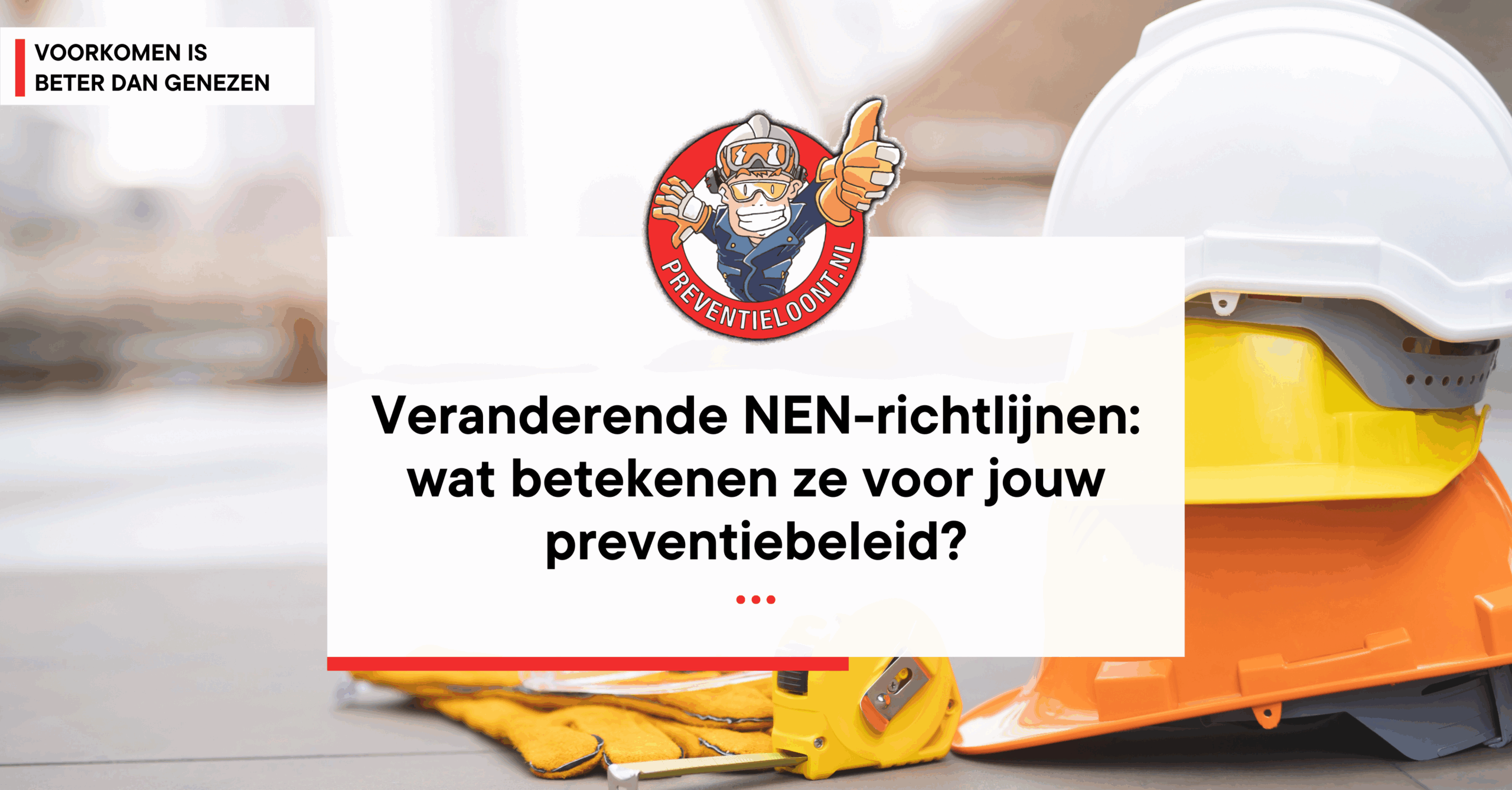 NEN richtlijnen