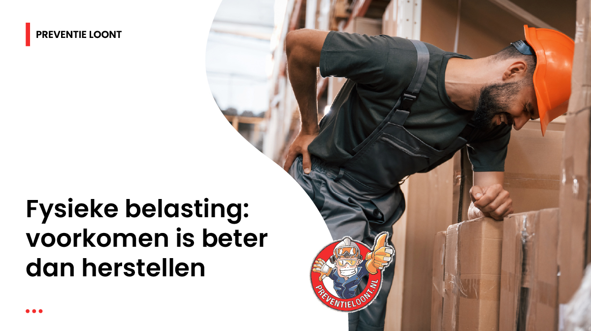 Preventieloont.nl-fysieke-belasting